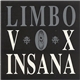 Limbo - Vox Insana