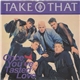 Take That - Once You've Tasted Love