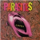 Parasites - Crazy