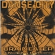 Danse City - Braineater (I Need My Hardcore)