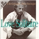 Christophe Deschamps - Love Solitaire