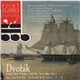 Dvořák - From The New World • Slavonic Dances Nos. 1 - 4