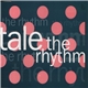 Tale - The Rhythm